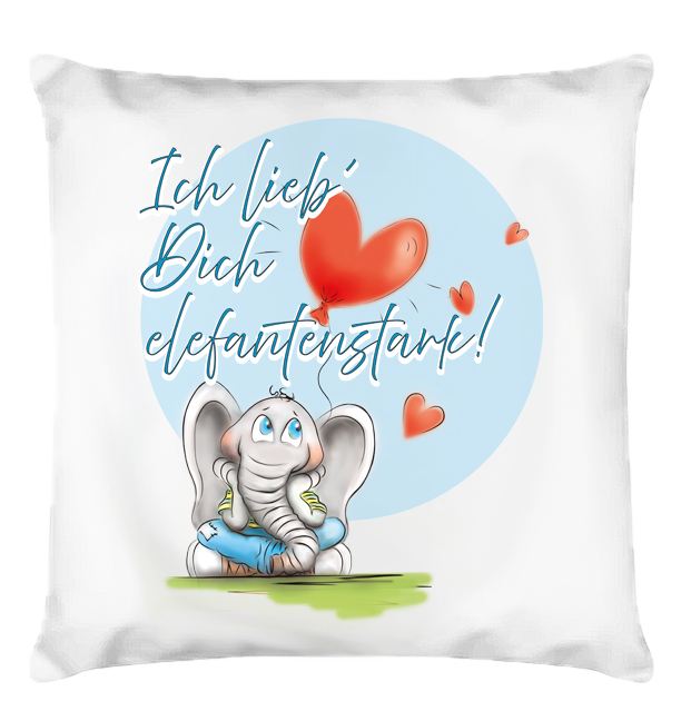 Ich lieb´Dich elefantenstark - Kissen