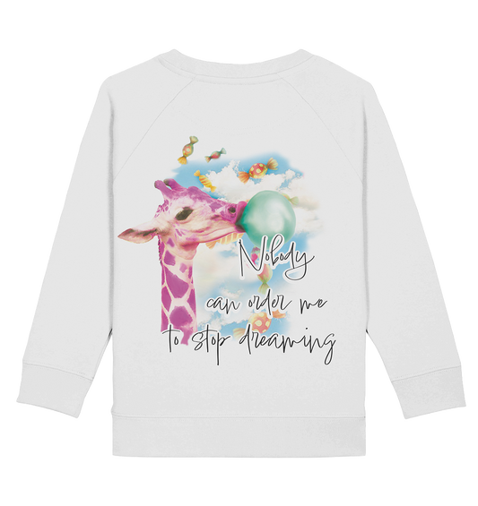 Backsideprint - Nobody can order me to stop dreaming - Kids Basic Sweatshirt