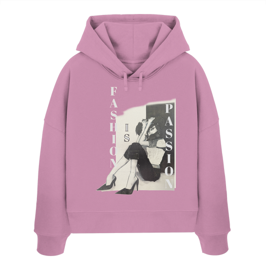 Fashion is passion - Womens Organic Boxcut Hoodie